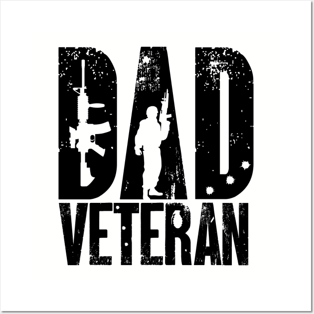 DAD Veteran Military Army Wall Art by busines_night
